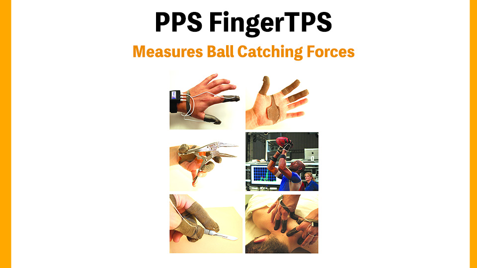 PPS FingerTPS Measures Ball Catching Forces