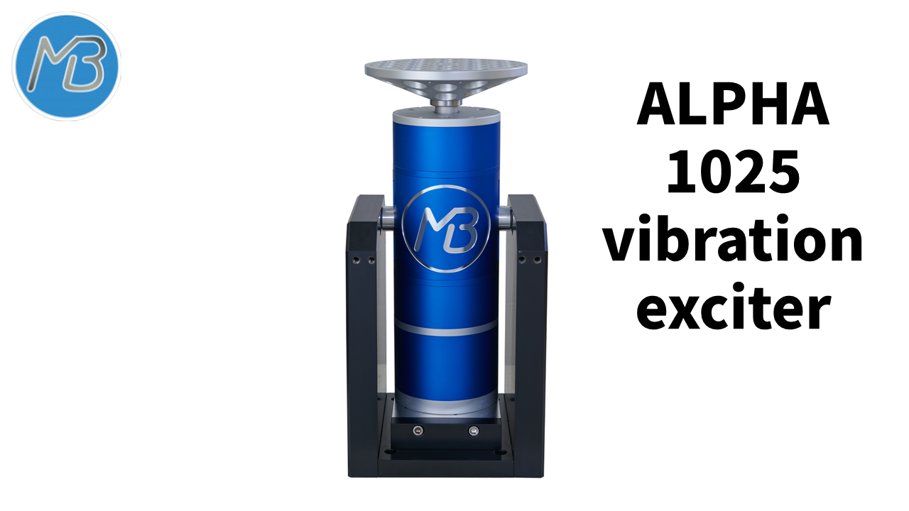 ALPHA 1025 vibration exciter - MB Dynamics GmbH
